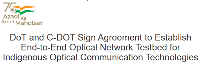 PIB press release banner on the DoT and C-DOT agreement to establish an end-to-end optical network testbed