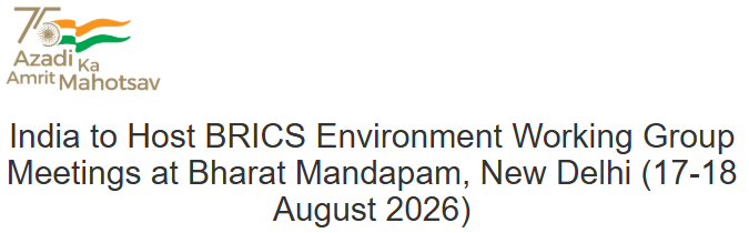 Banner announcing India hosting BRICS Environment Working Group meetings at Bharat Mandapam New Delhi