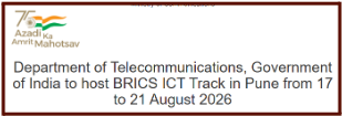 Department of Telecommunications, Government of India banner announcing the BRICS ICT Track in Pune, 17 to 21 August 2026