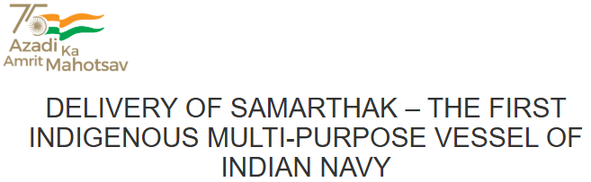 Illustration of INS Samarthak, India's first indigenous multi-purpose naval vessel
