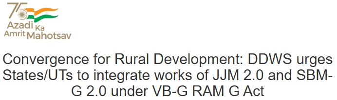 Illustration of JJM 2.0 and SBM-G 2.0 convergence for rural water and sanitation