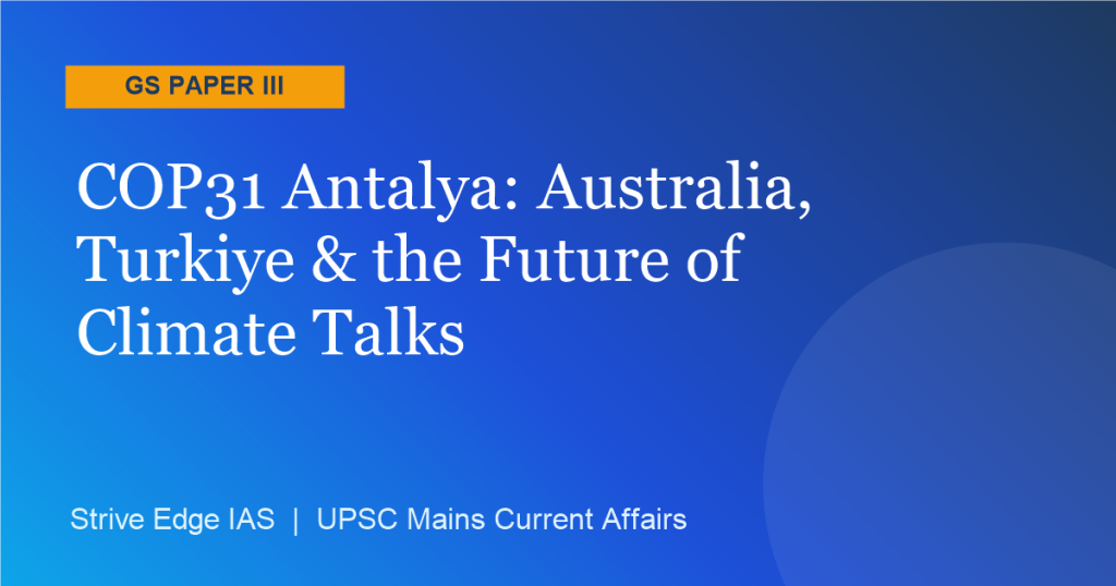 COP31 Antalya Australia Turkiye Future of Climate Talks