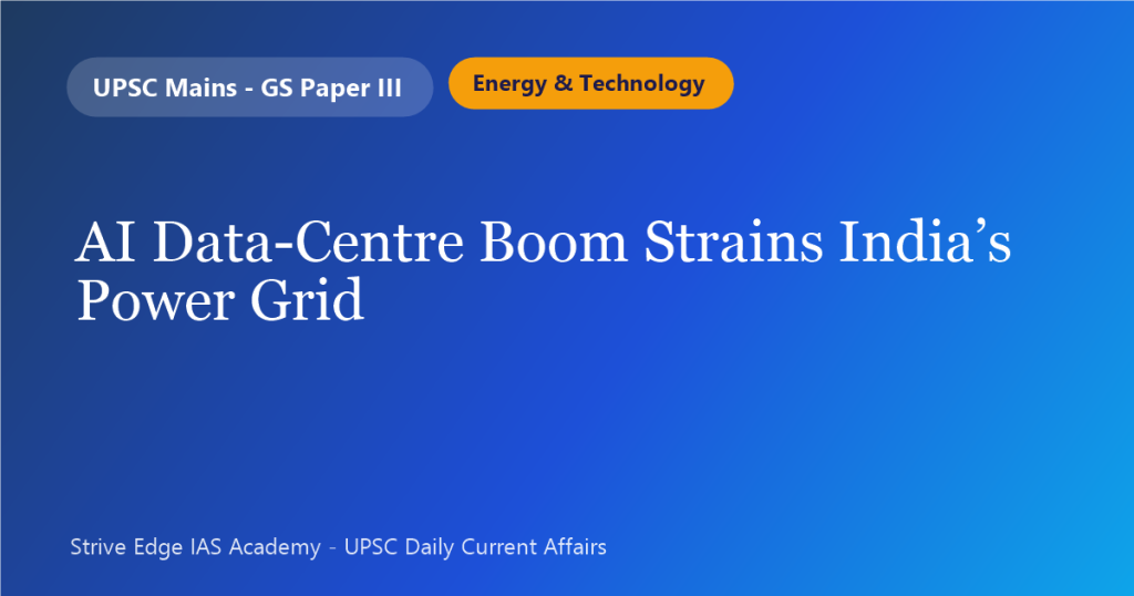 AI Data-Centre Boom Strains India’s Power Grid
