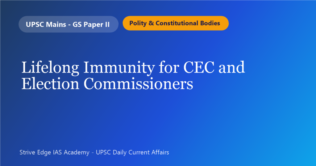 Lifelong Immunity for CEC and Election Commissioners