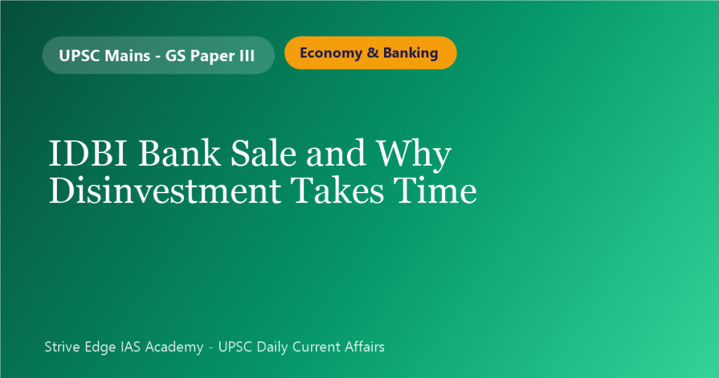 IDBI Bank Sale and Why Disinvestment Takes Time