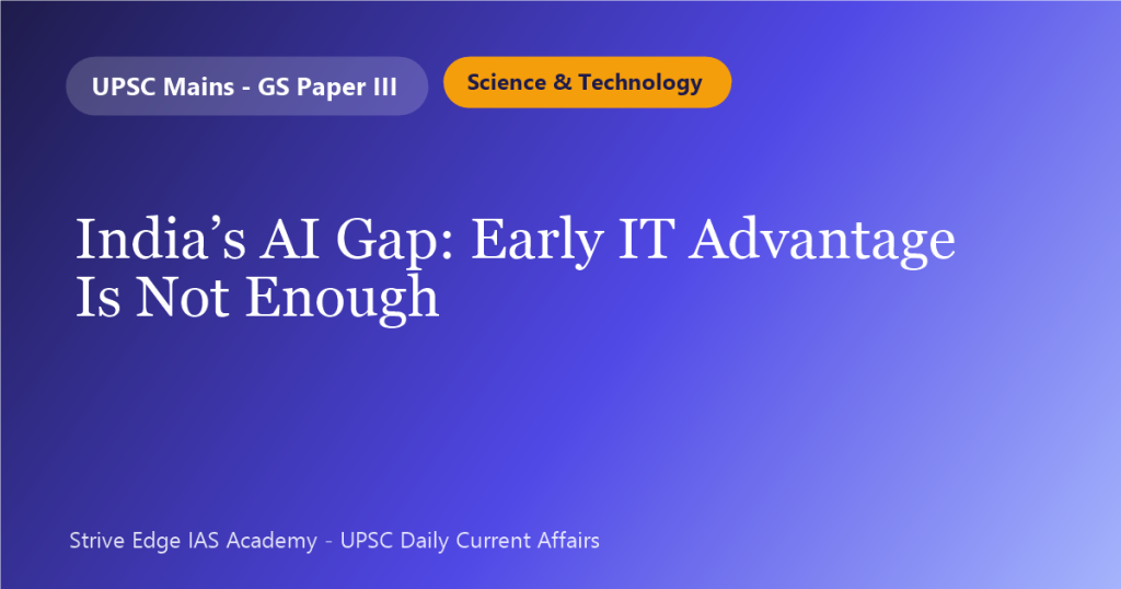 India’s AI Gap: Early IT Advantage Is Not Enough