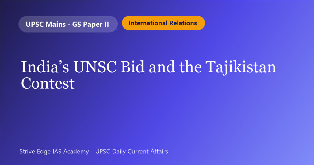 India’s UNSC Bid and the Tajikistan Contest
