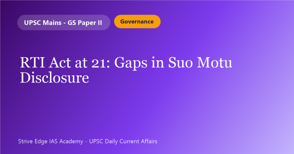 RTI Act at 21: Gaps in Suo Motu Disclosure